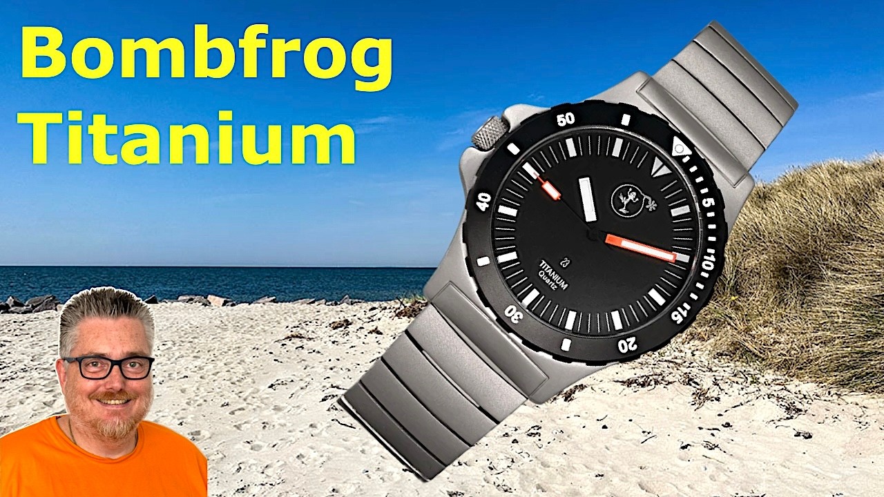 Leicht, genau, wasserdicht: Eine Uhr f&uuml;r den Urlaub. Bombfrog Titanium