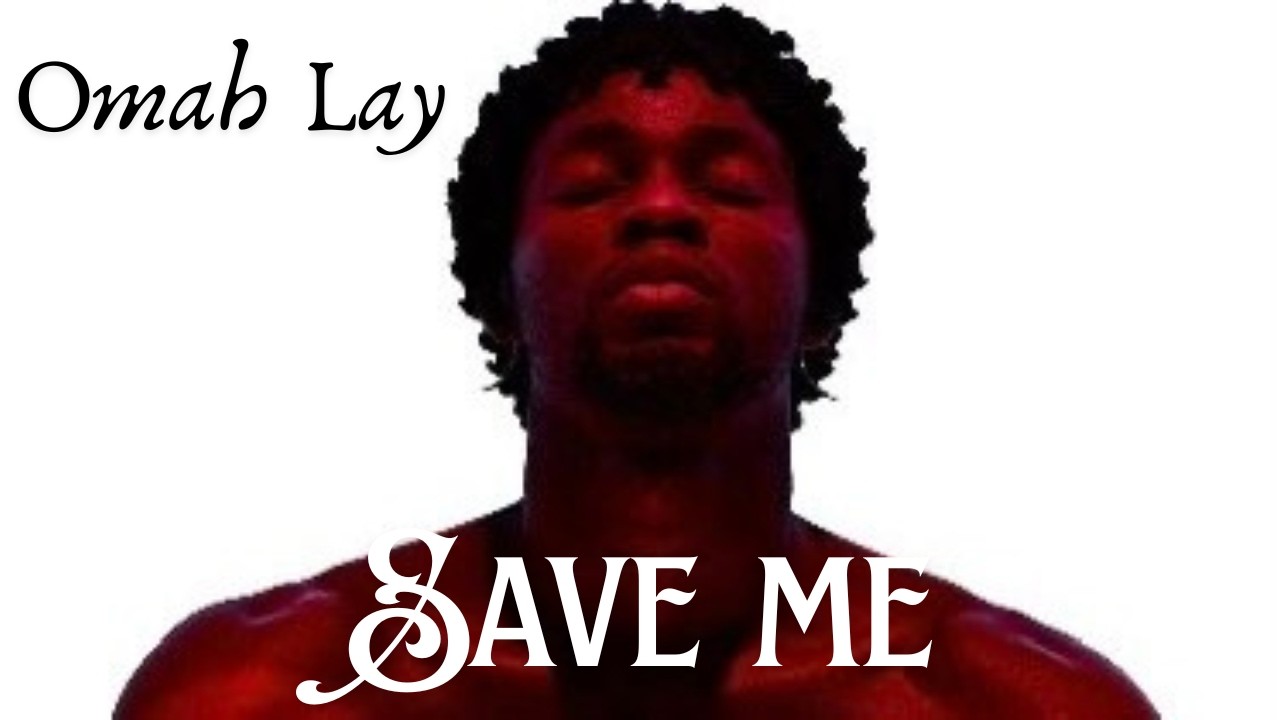 Omah Lay - Save Me (Official Lyrics Video)