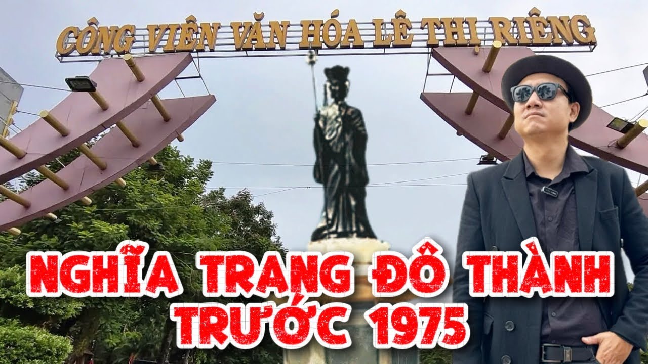 #13 : Oan Hồn trong công viên LÊ THỊ RIÊNG | Nghĩa Trang Đô Thành