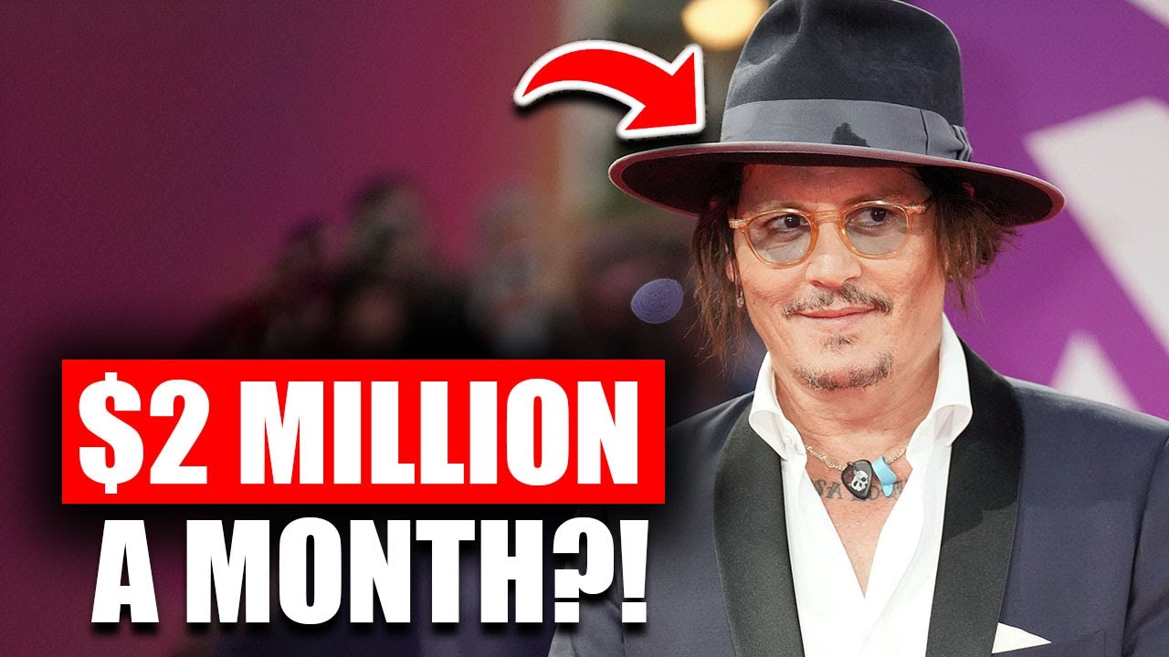 How Johnny Depp Spends $2 Million a Month