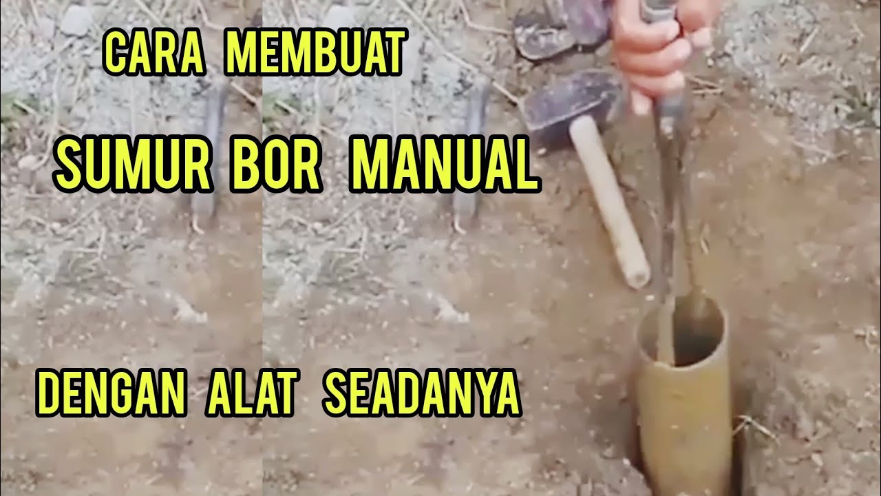 sumur bor manual