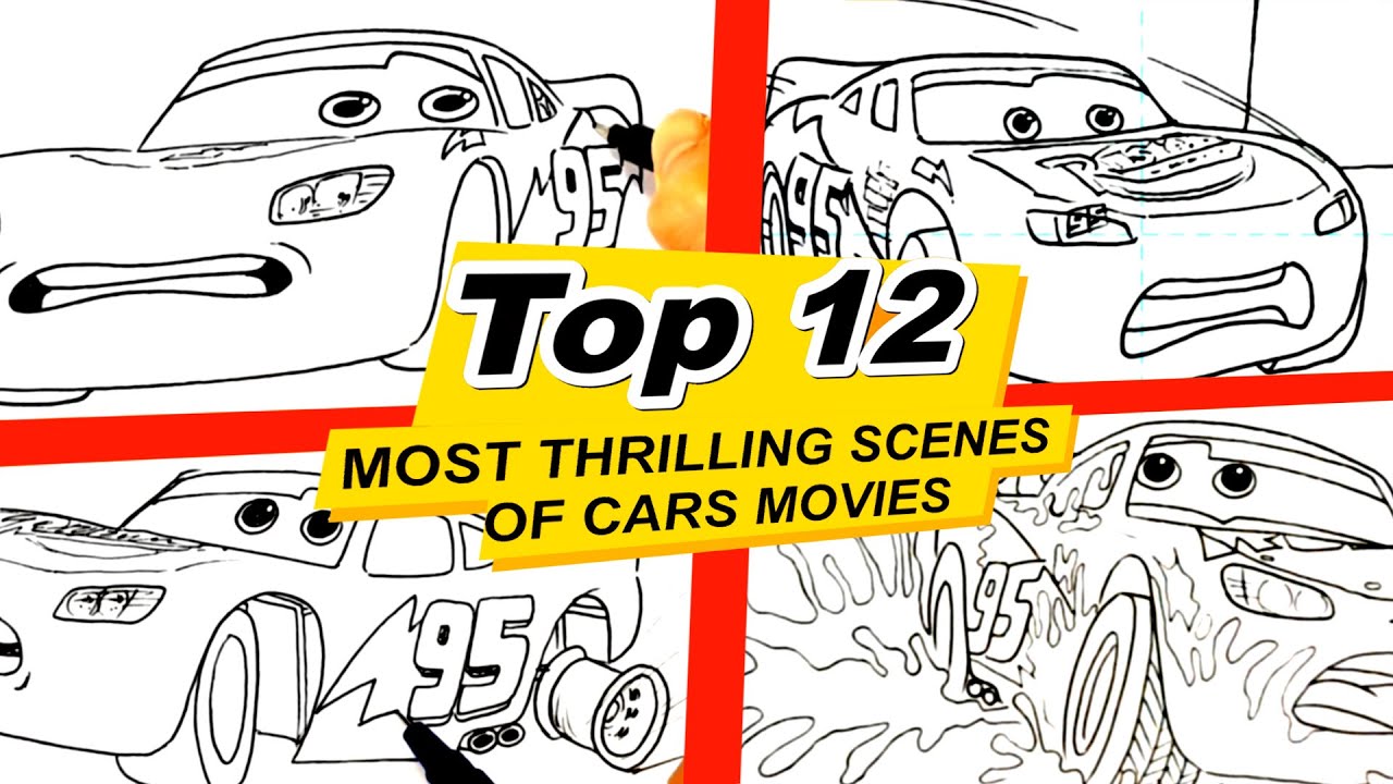 Countdown. Top 12 Most Thrilling Scenes of CARS Movies . Drawing and Coloring Pages | Tim Tim TV