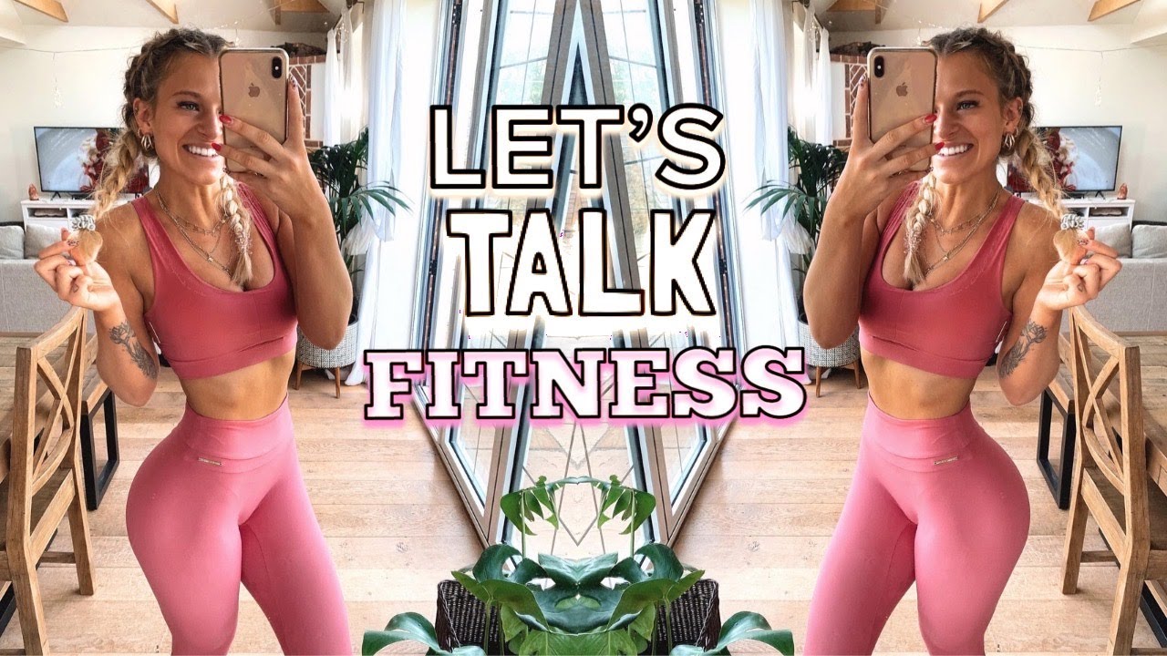 LET'S CHAT ABOUT FITNESS: MY WORKOUT ROUTINE VLOG