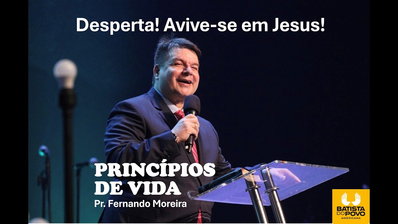 Desperta! Avive-se no Senhor!