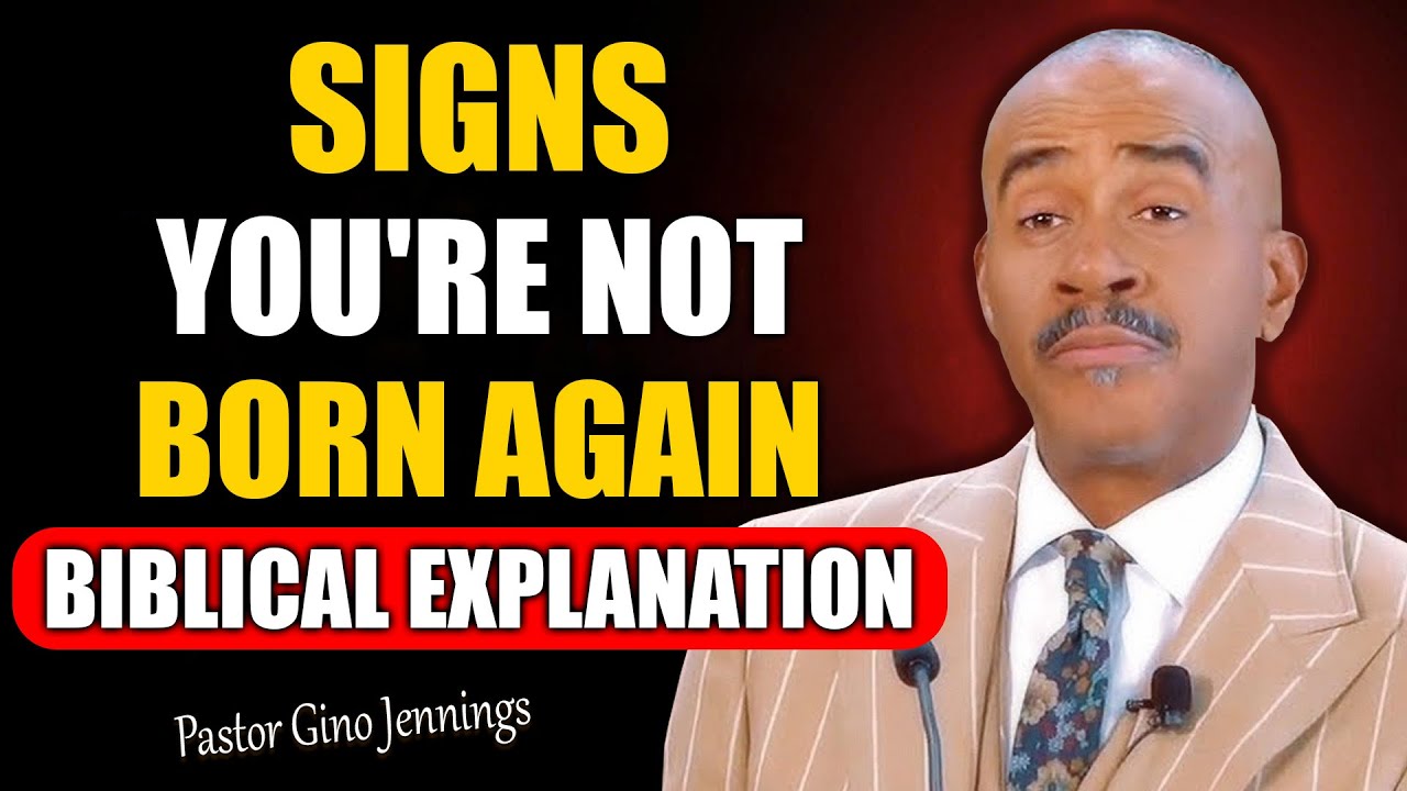 Signs You’re NOT Truly Born Again—A Clear Biblical Explanation~ Message Today | Pastor Gino Jennings
