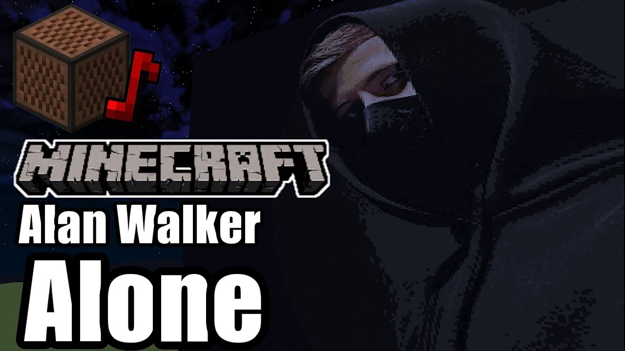 Alan Walker - Alone (Minecraft)[A]
