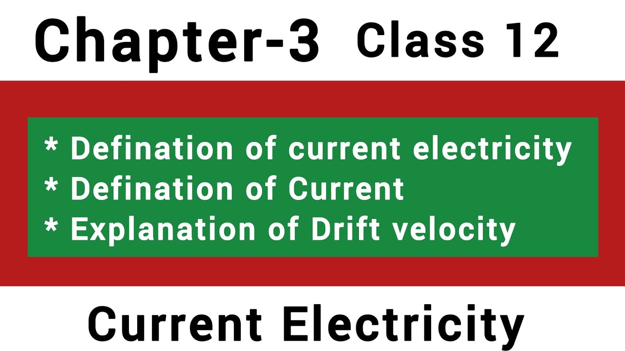 Current electricity | Chapter 03 | Current Electricity | #class12physicschapter3