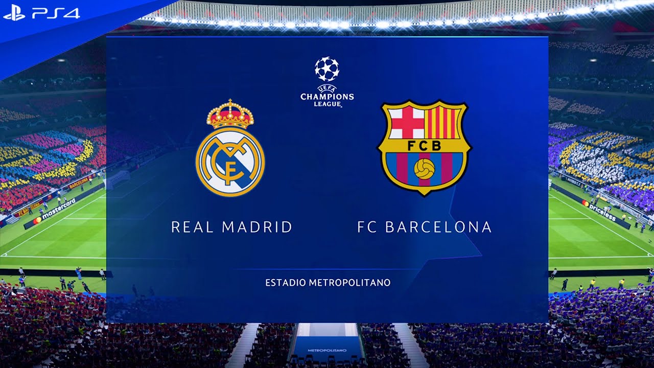 FIFA 19 PS4 - Real Madrid vs FC Barcelona | UEFA Champions League Final Full Match