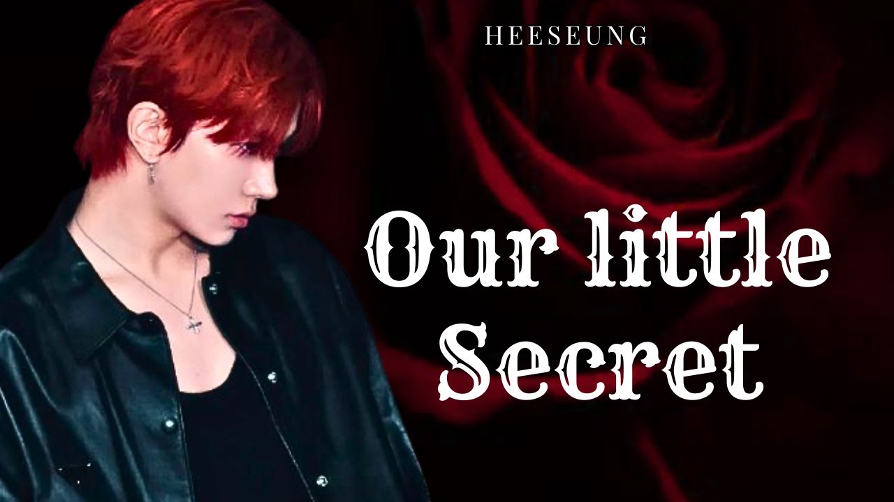 Our Little Secret || Heeseung Oneshot (ENHYPEN FF)