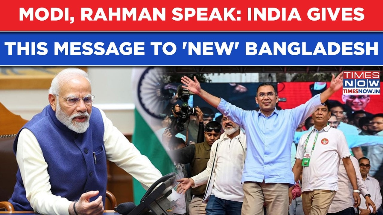 Bangladesh: Indian PM Modi Speaks To Tarique Rahman After BNP's Stunning Win, Gives This Big Message