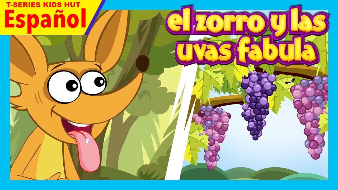 el zorro y las uvas fabula || Cuentos Infantiles en Español || Fábulas para niños