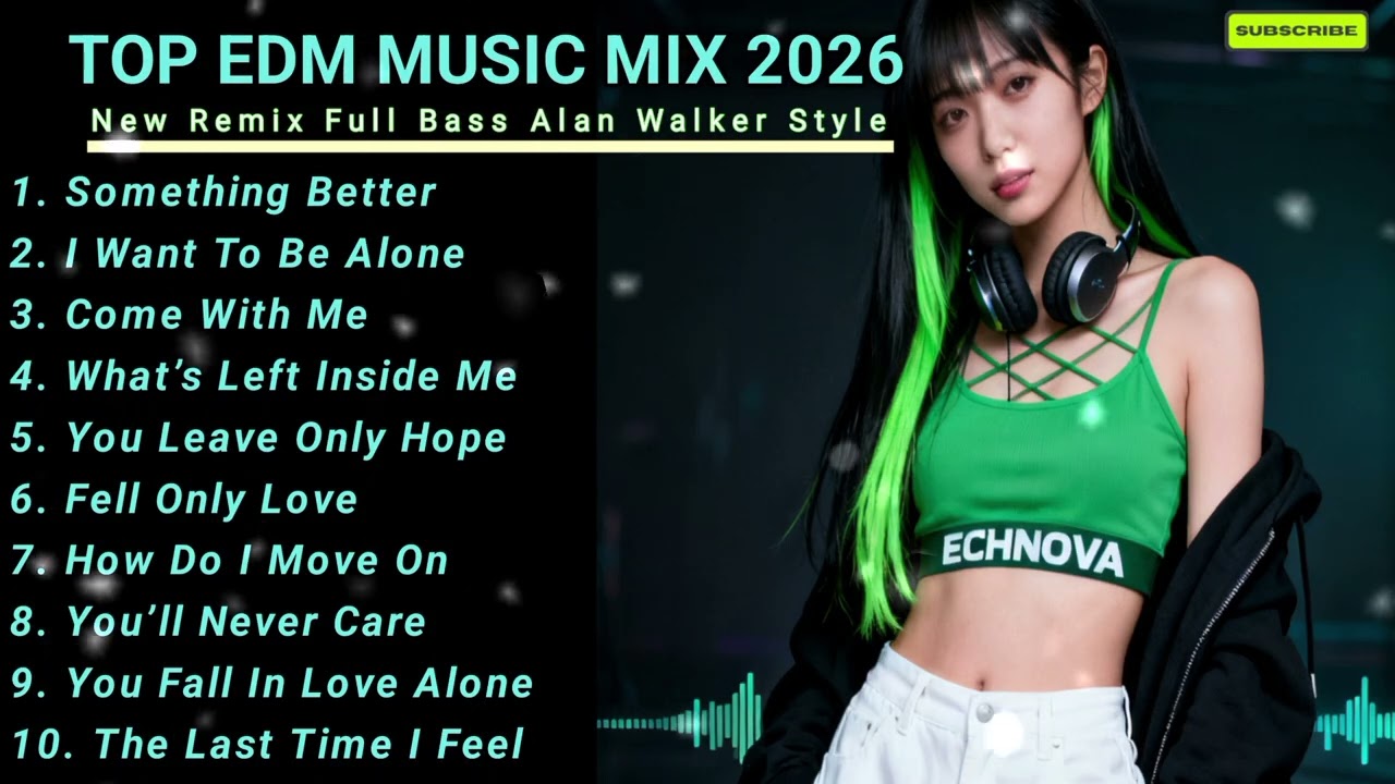 MIX DJ  - TOP EDM ELECTRONIC MUSIC 2026 TOP REMIX FULL BASS 🎧 #EDM #remix #chill