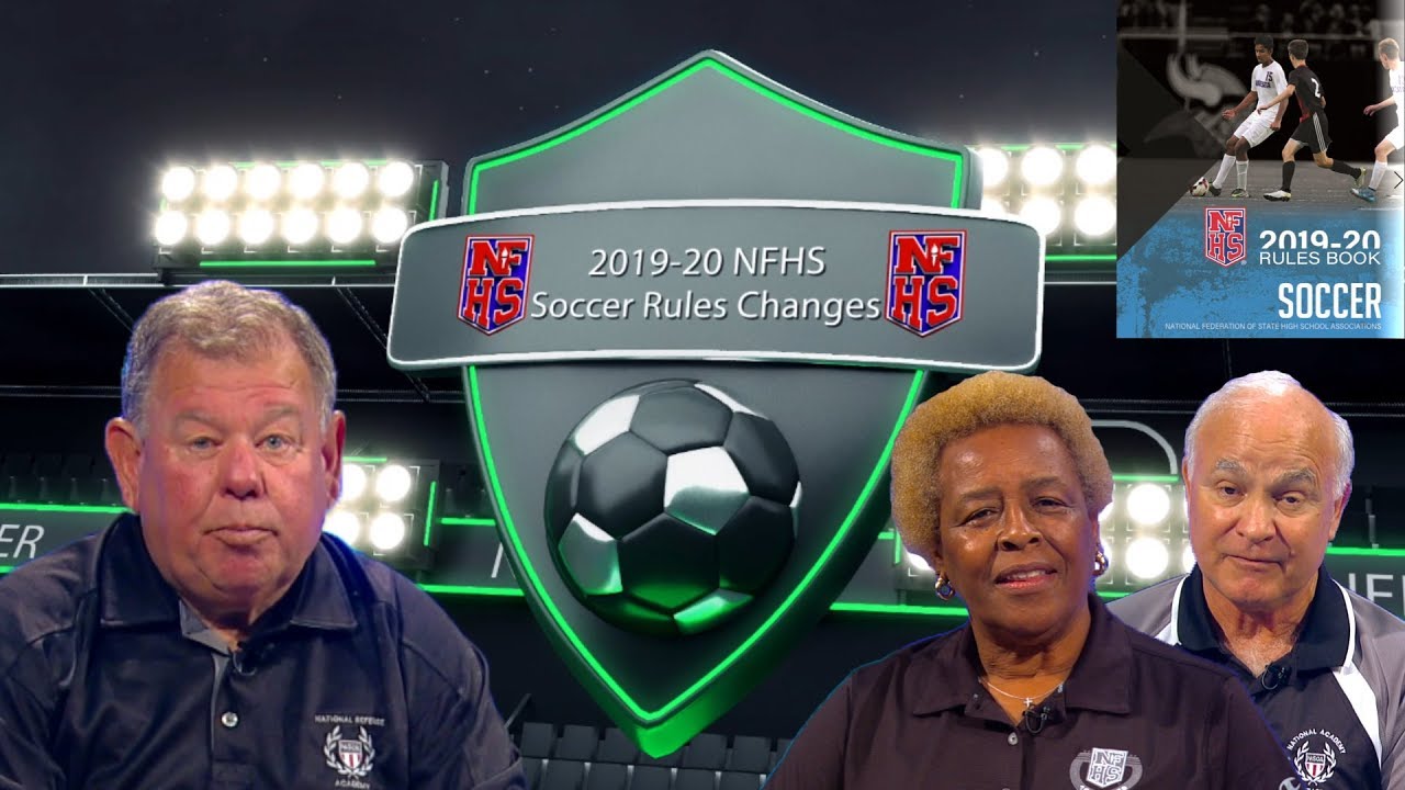 2019-20 NFHS Soccer Rules Changes