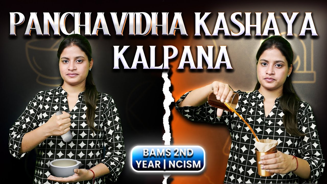 Swarasa , Kalka, Hima , Shita and Phanta | Kalpana Nirmana 1 | Rasashastra 2nd year BAMS | NCISM
