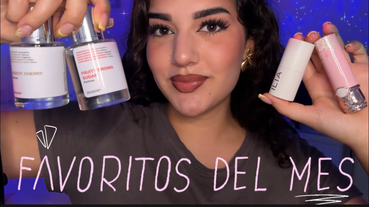 ASMR Mis Favoritos del Mes ⭐️❤️