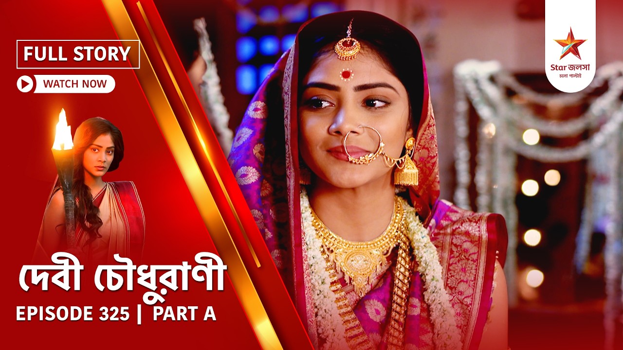 Full Episode | Debi Choudhurani | Episode 325 | Part A