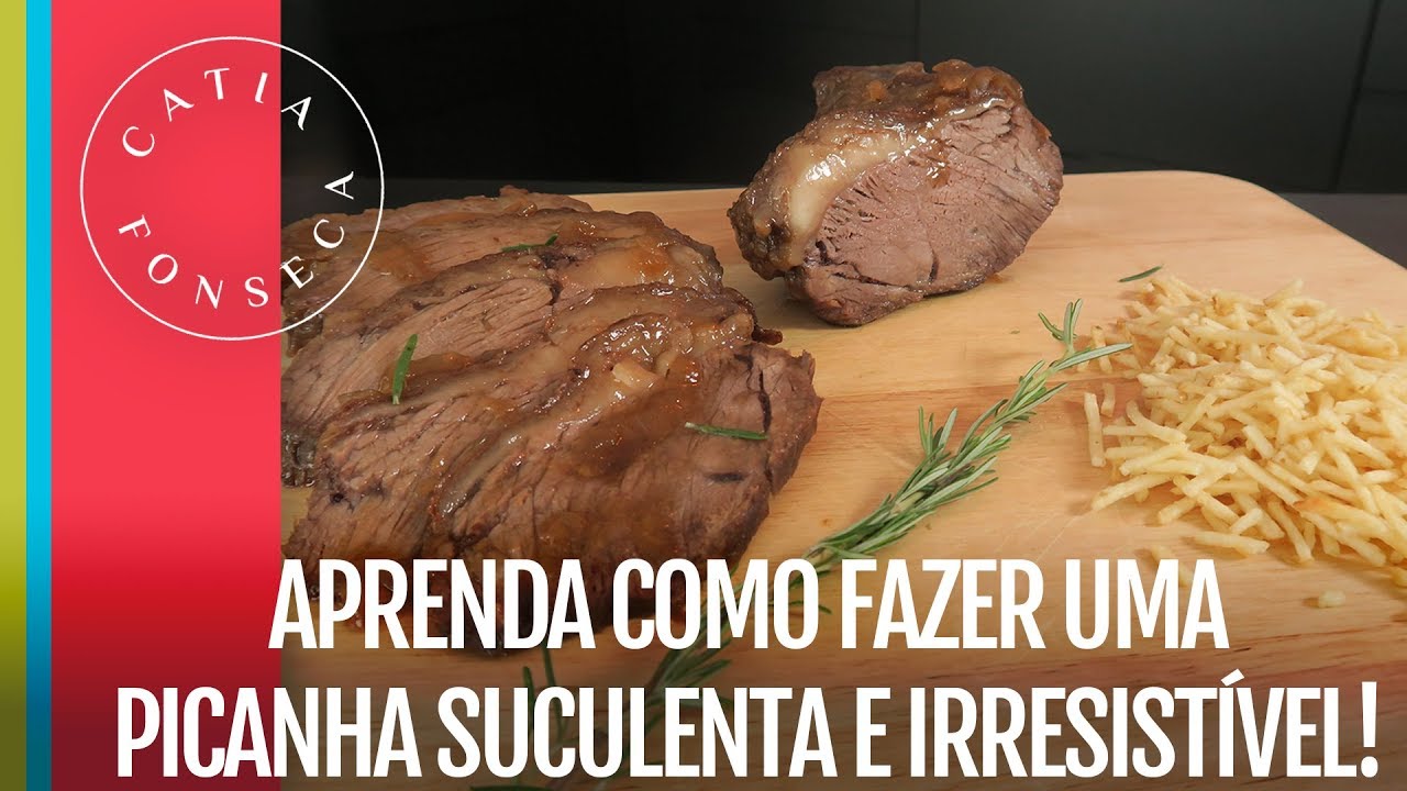 Aprenda como fazer uma picanha suculenta e irresisível!!