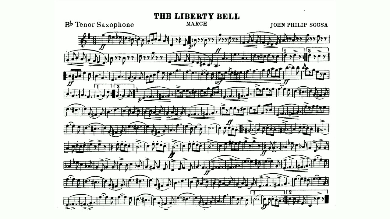 The Liberty Bell March by John Philip Sousa - B-flat Tenor Saxophone