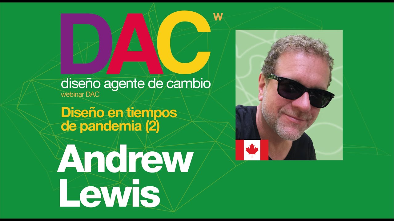 2nd International Congress DESIGN AS AGENT OF CHANGE, ANDREW LEWIS