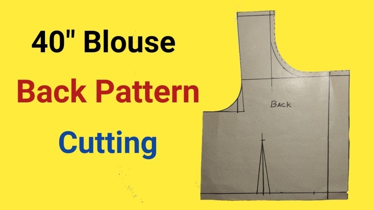 40 size blouse back part cutting |#easy blouse pattern making | tailoring classes for beginners