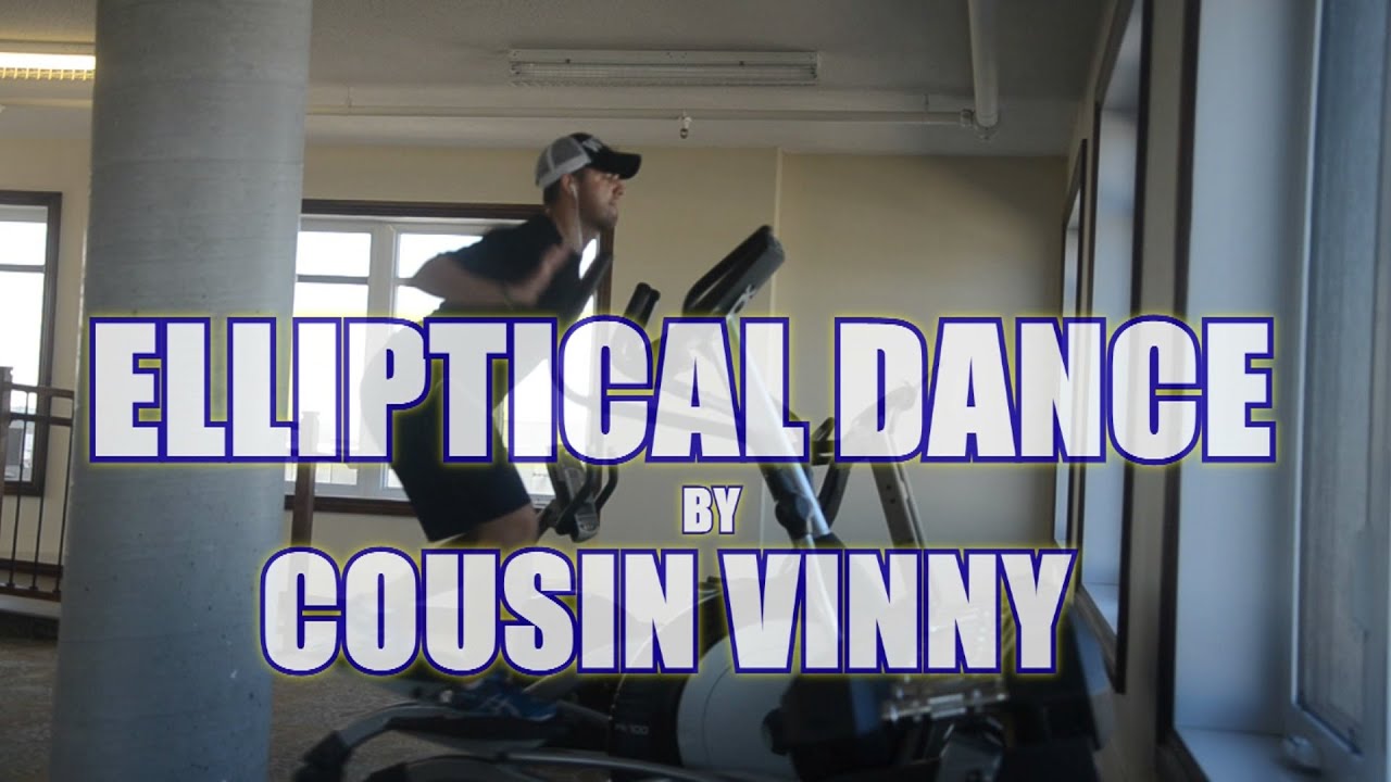 'Downtown' ELLIPTICAL DANCE - Cousin Vinny