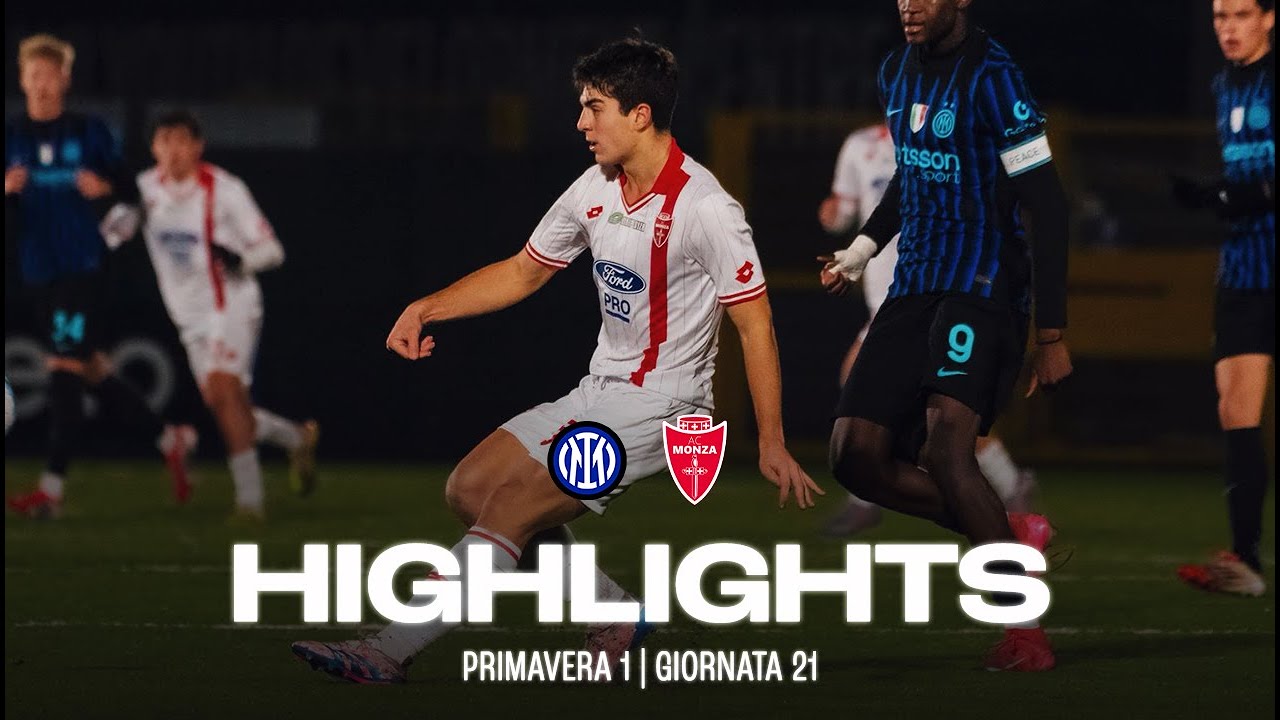 INTER 2 - 3 MONZA I HIGHLIGHTS PRIMAVERA 1