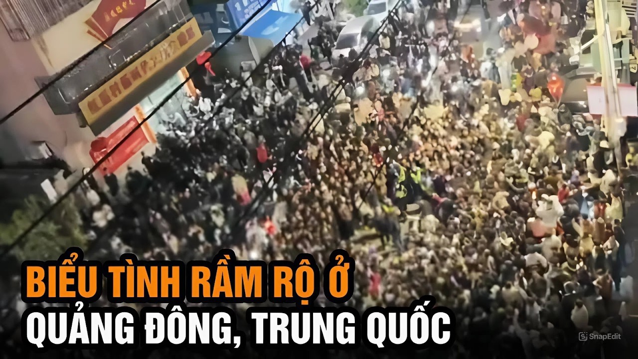 Trung Quốc: Biểu tình rầm rộ ở Quảng Đông; ‘Vạn lý tường lửa’ trước nguy cơ sụp đổ