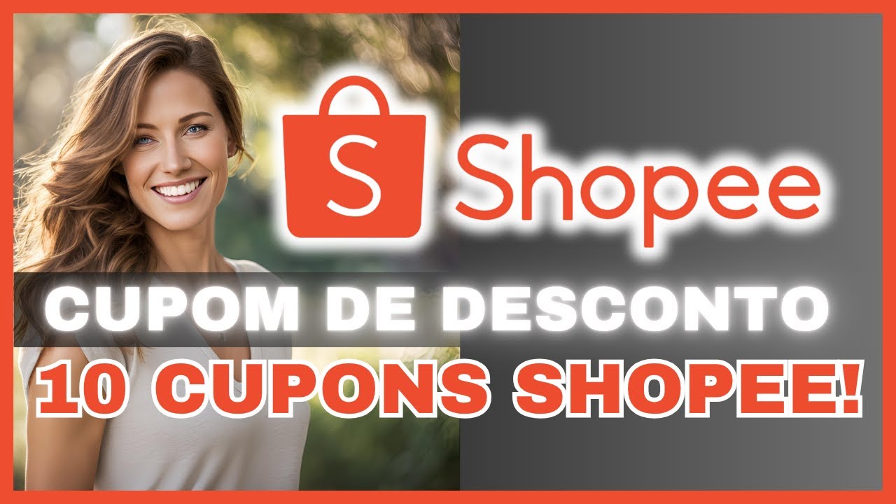CUPOM SHOPEE JANEIRO 2026 CUPONS SHOPEE Cupons DE DESCONTO frete gratis VALOR primeira compra