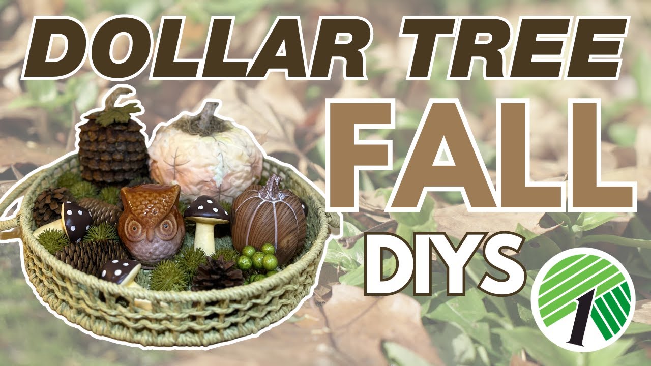 🍁Autumn’s A-List: NEW Dollar Tree Fall DIYS & Trays 🌾