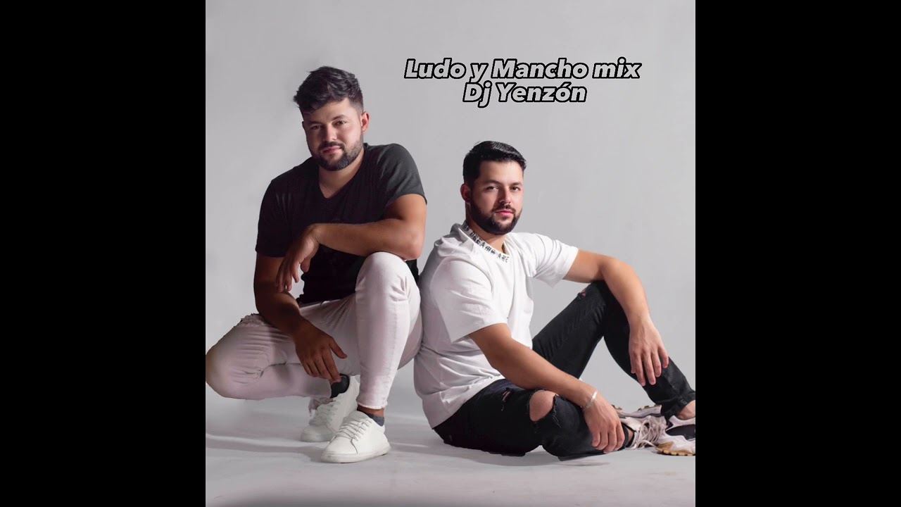 Ludo y Mancho Mix / Dj Yensón
