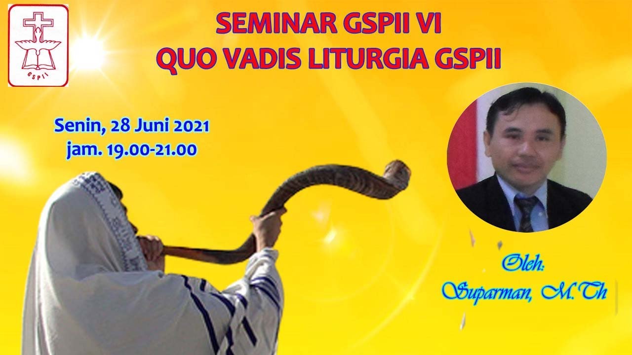 LITURGIKA #16  WEBINAR GSPII KE 6 QUO VADIS LITURGIA GSPII
