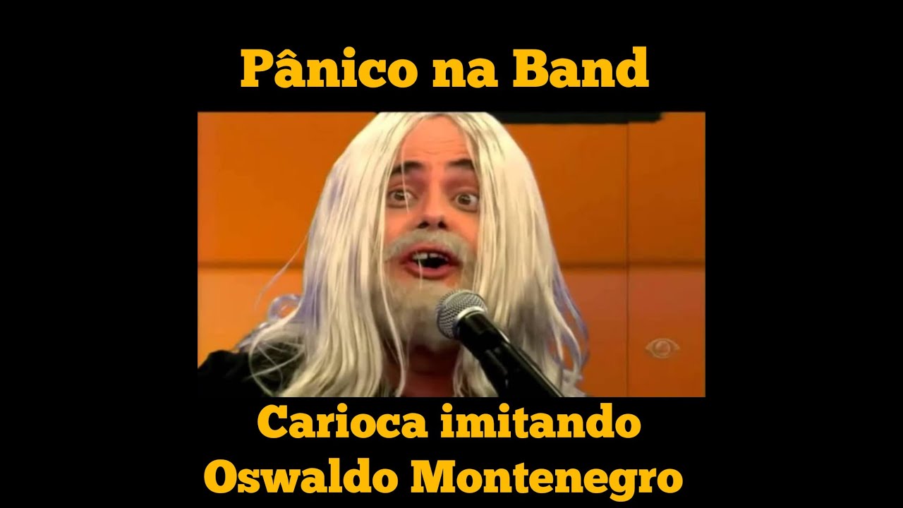 Pânico na Band | Carioca imitando Oswaldo Montenegro #edu #carioca #panico
