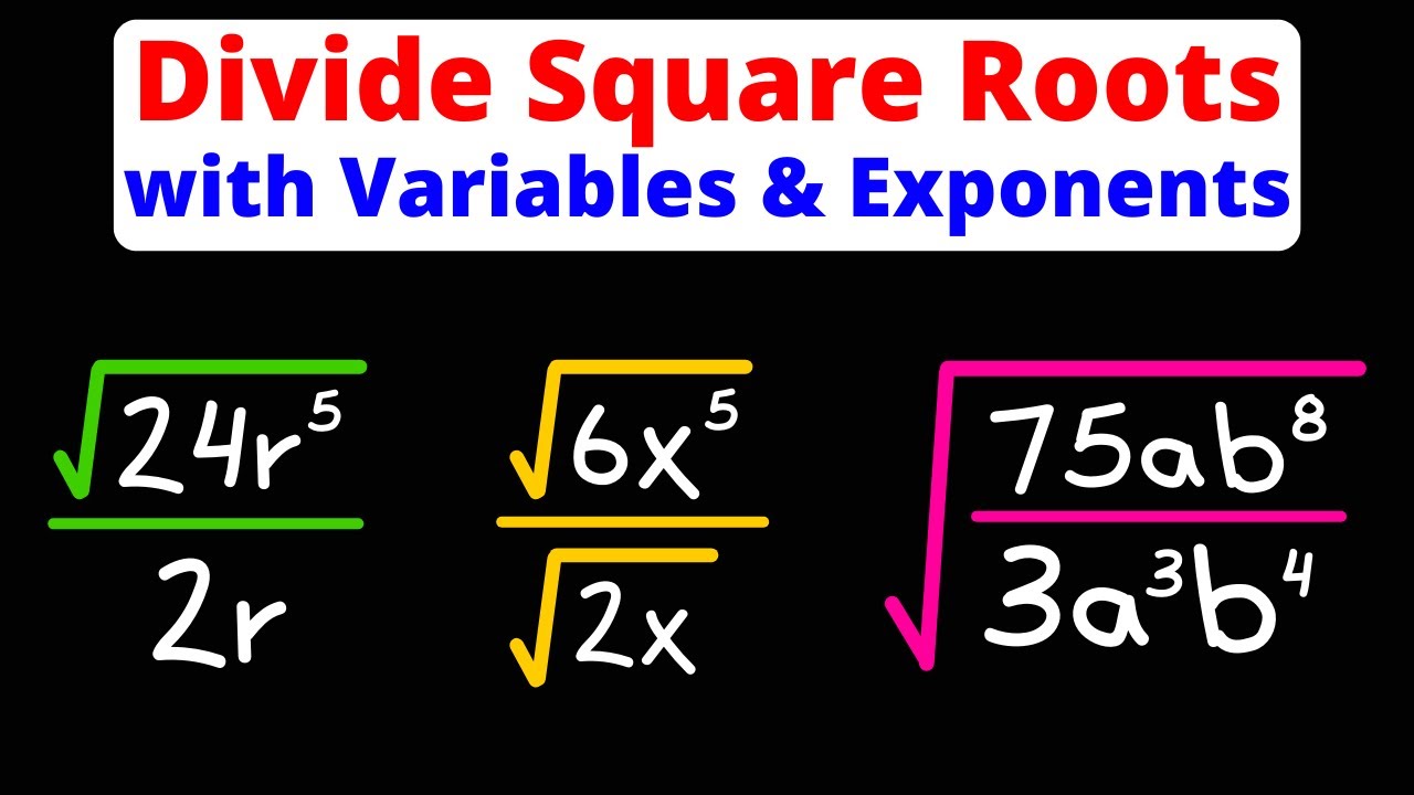 Divide Square Roots with Variables & Exponents | Simplify Radicals | Eat Pi