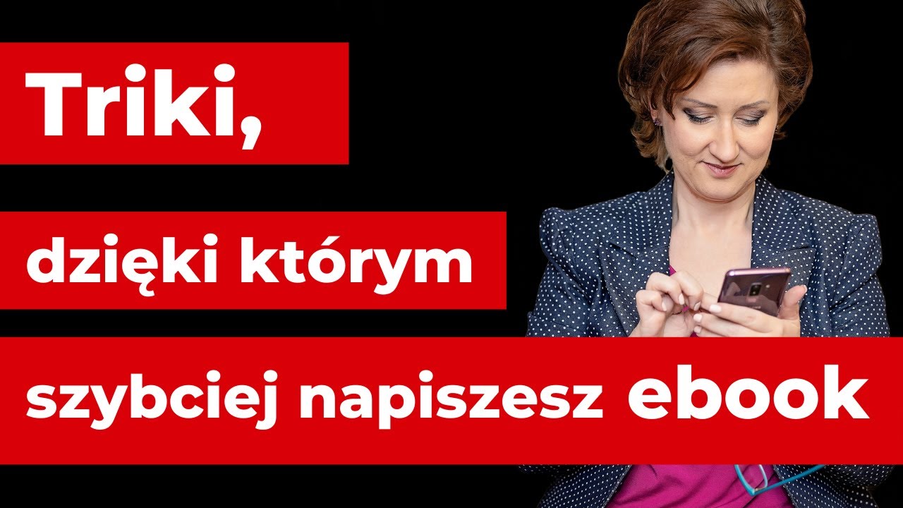 Triki, dzięki którym szybciej napiszesz ebook