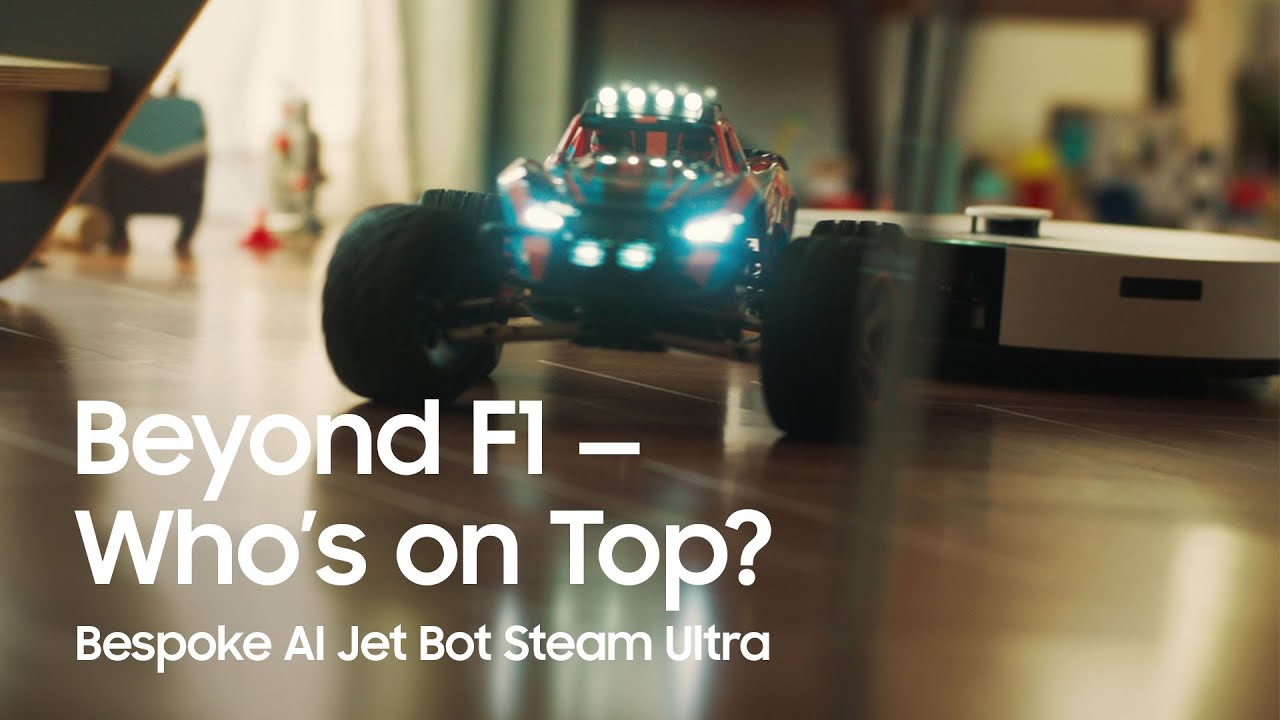 Beyond F1 — Who's on Top?｜Bespoke AI Jet Bot Steam Ultra｜Samsung