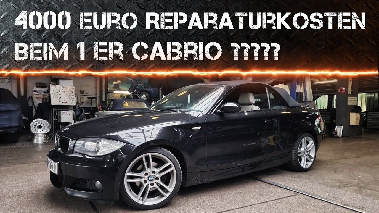 🚗 Unfassbar hohe Reparaturkosten bei BMW für das 1er Cabrio – Kann das stimmen??? 🚗