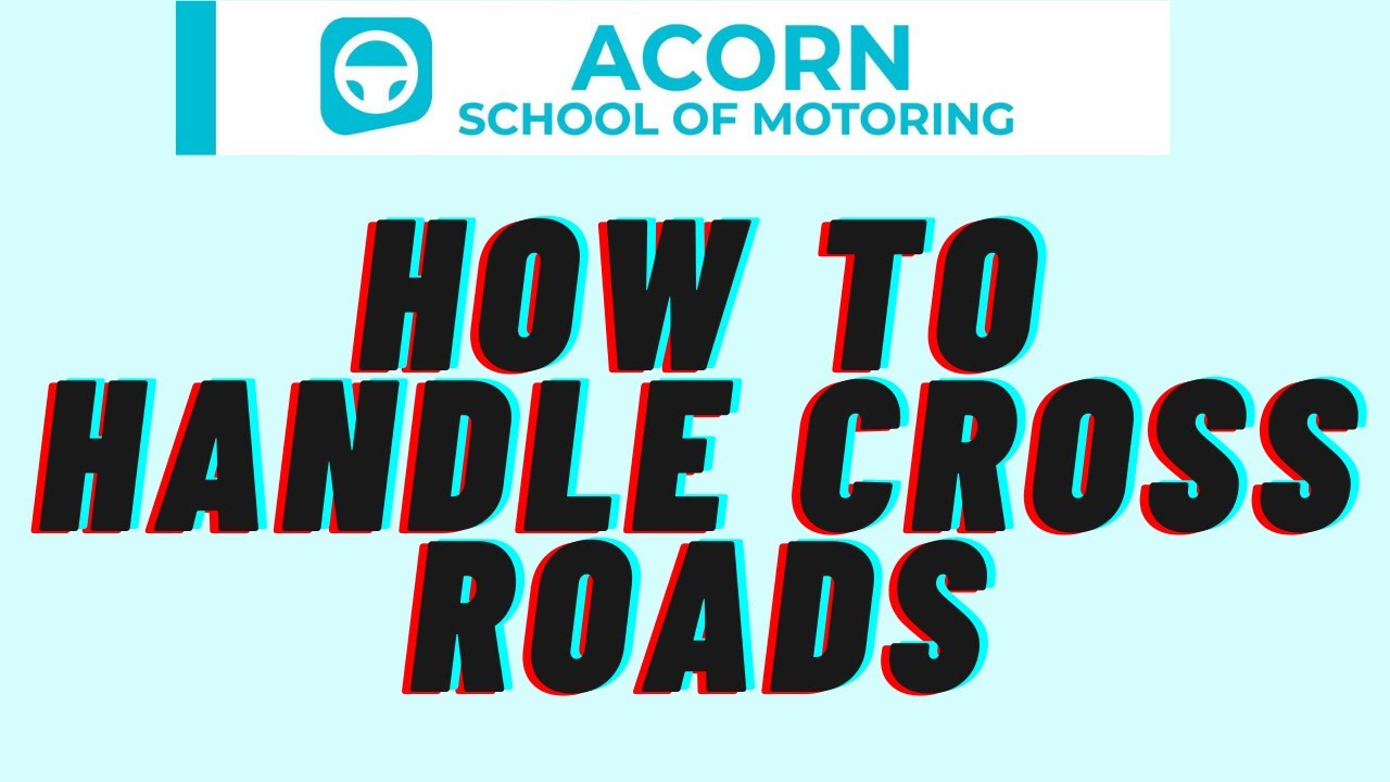 Learn Cross Road Junctions ! Cross Road Junctions Lesson