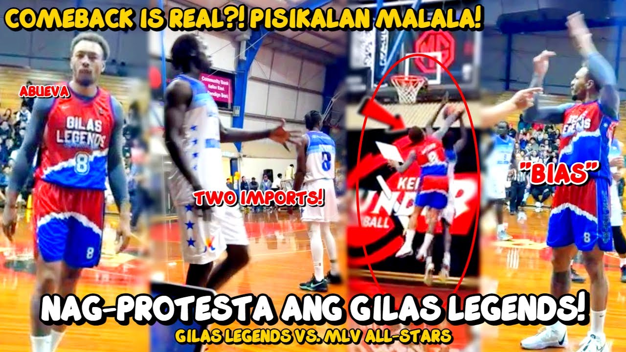 "BIAS KA REF!" UMAY SI ABUEVA SA REFS AT NAPALABAN SA 2 IMPORTS! PROTESTA SA DULO NG GILAS LEGENDS!
