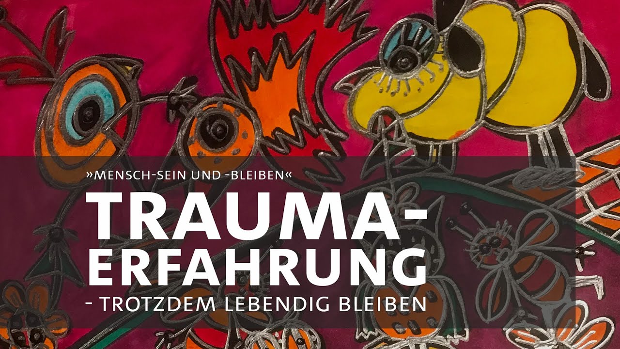 Trauma-Erfahrung - Trotzdem lebendig bleiben, Bock auf Dialog: SoSe 2024