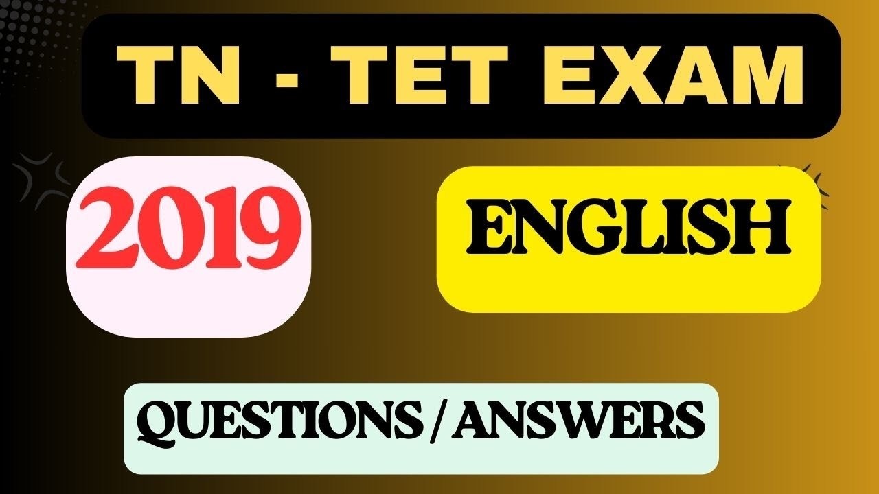 2019 TN TET ENGLISH QUESTIONS AND ANSWERS