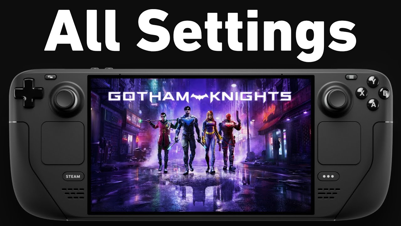 Gotham Knights on Steam Deck OLED | All Settings | FSR 4 & LSFG