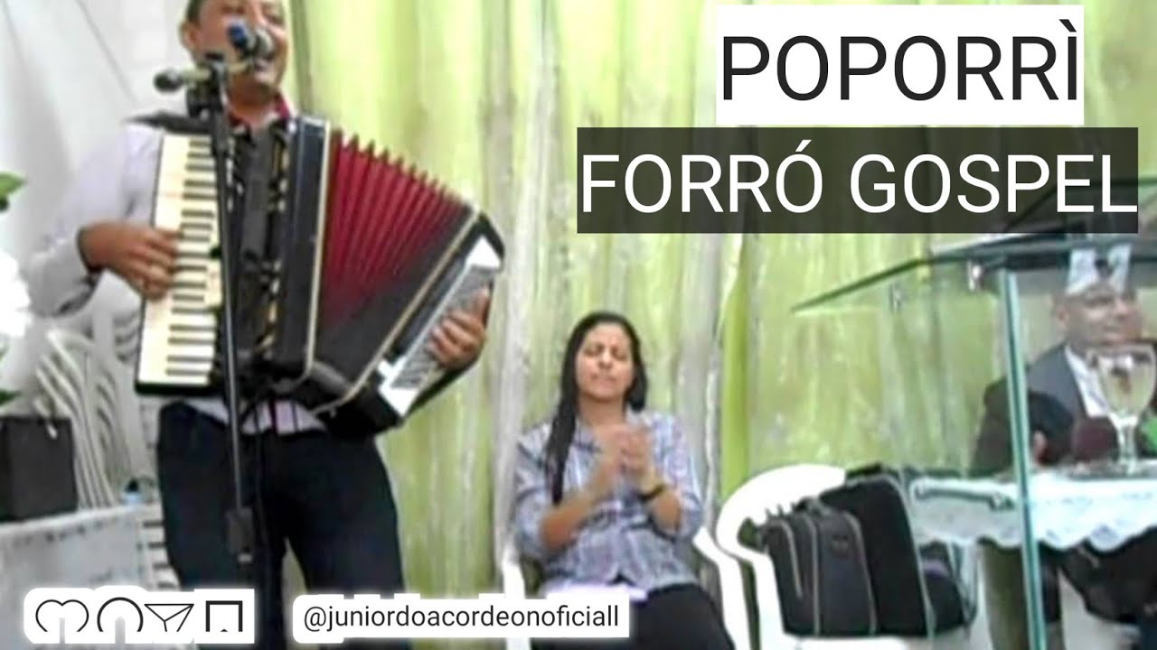 Junior do Acordeon- o sanfoneiro de cristo- poporri de forró gospel universitário
