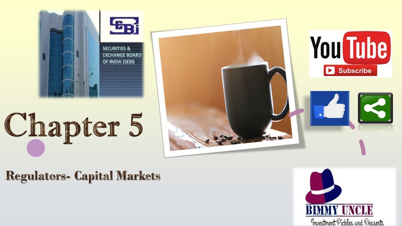 Bimmy's Chapter 5- Regulators- Capital Markets | Clearing House in Stock Market| Stock Market