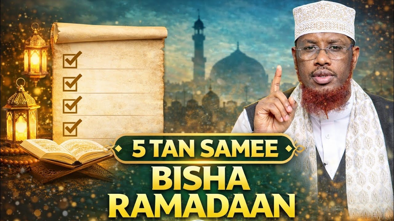 5 Tan Arin Ku Dadaal Ramadaan Ka Hor !🕋🌙✨🤲 ||Sheekh Umal~Wacdi Aad U Qiimo Badan