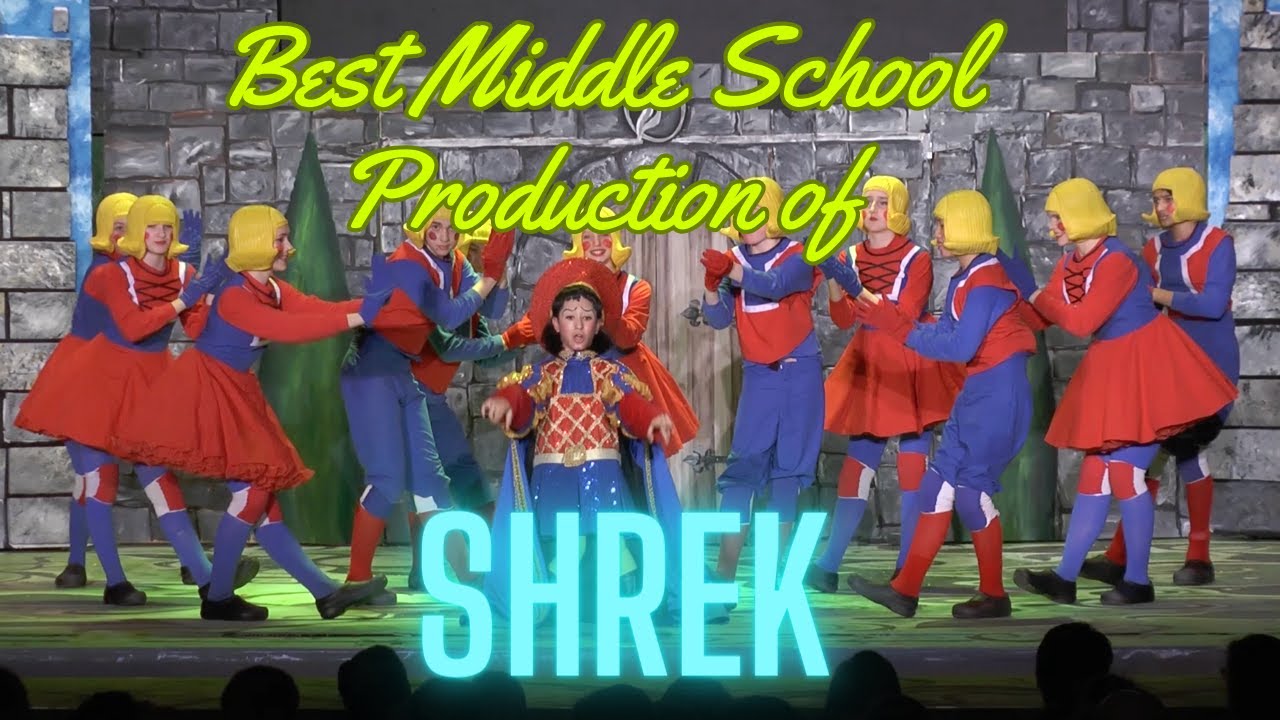 Shrek the musical - Awesome Production from Middle School