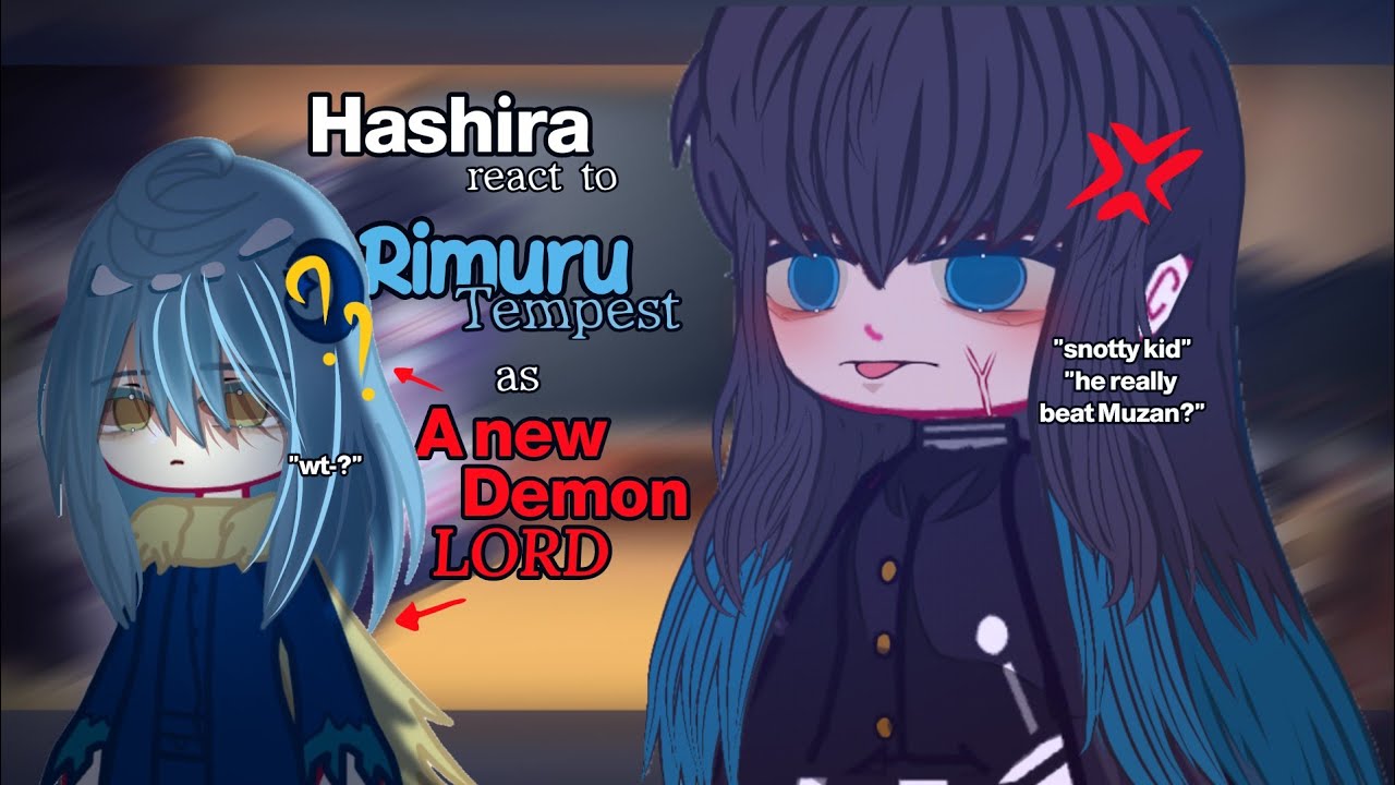 [⚔️]. Hashira react to Rimuru Tempest as new demon king || 1/1 [English + Indonesia] Bad reaction 