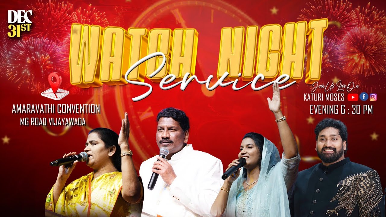 ⭕LIVE⏰ #Watch Night Service || 31st Dec 2025 || Pastor Katuri Moses