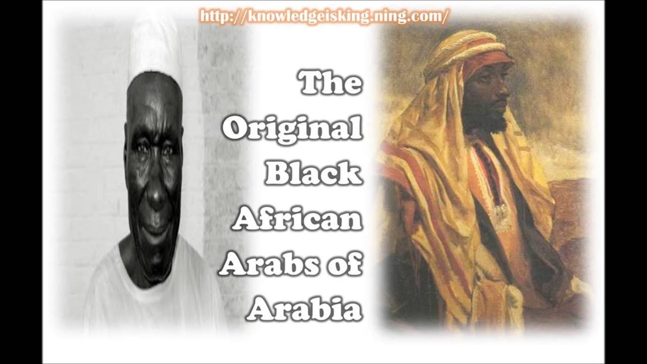 The Original Black African Arabs of Arabia (K.I.K)