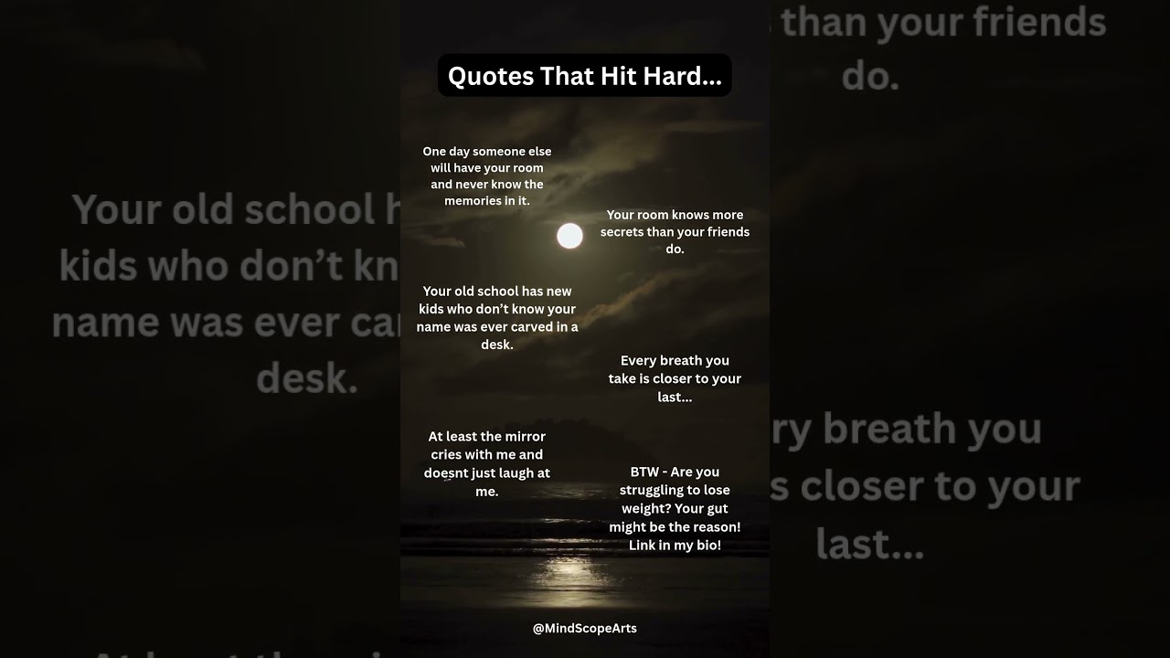 Quotes that hit hard.