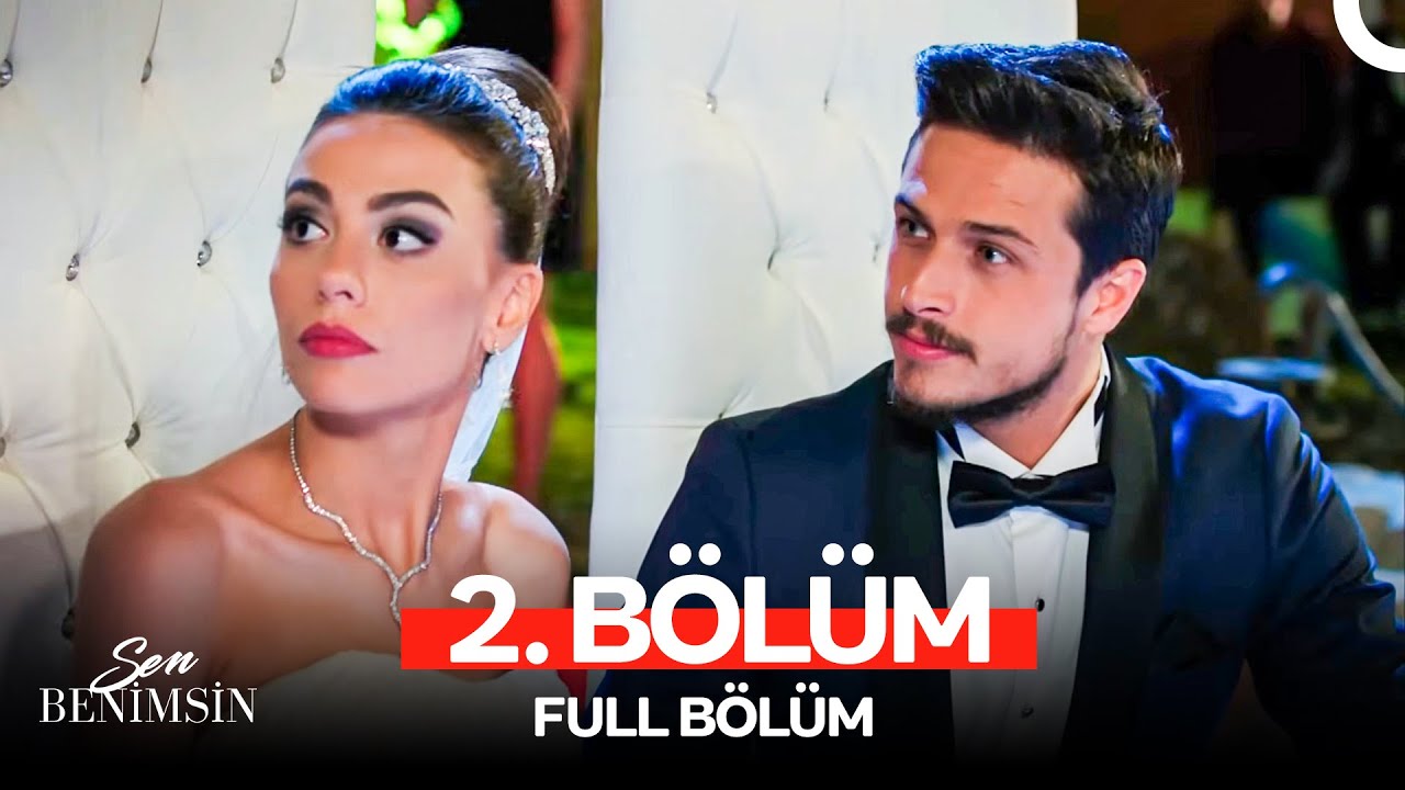 Sen Benimsin 2. B&ouml;l&uuml;m